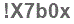 The text to enter in the texbox below is: !X7b0x