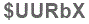 The text to enter in the texbox below is: $UURbX