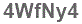 The text to enter in the texbox below is: 4WfNy4