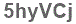 The text to enter in the texbox below is: 5hyVCj