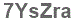 The text to enter in the texbox below is: 7YsZra