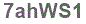 The text to enter in the texbox below is: 7ahWS1