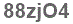 The text to enter in the texbox below is: 88zjO4