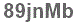 The text to enter in the texbox below is: 89jnMb