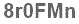 The text to enter in the texbox below is: 8r0FMn