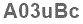 The text to enter in the texbox below is: A03uBc