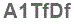 The text to enter in the texbox below is: A1TfDf