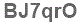 The text to enter in the texbox below is: BJ7qrO