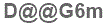 The text to enter in the texbox below is: D@@G6m