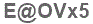The text to enter in the texbox below is: E@OVx5