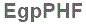The text to enter in the texbox below is: EgpPHF