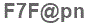 The text to enter in the texbox below is: F7F@pn