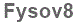 The text to enter in the texbox below is: Fysov8