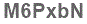 The text to enter in the texbox below is: M6PxbN