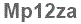The text to enter in the texbox below is: Mp12za