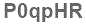 The text to enter in the texbox below is: P0qpHR