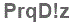 The text to enter in the texbox below is: PrqD!z