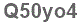 The text to enter in the texbox below is: Q50yo4