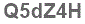 The text to enter in the texbox below is: Q5dZ4H