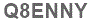 The text to enter in the texbox below is: Q8ENNY