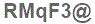 The text to enter in the texbox below is: RMqF3@