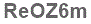 The text to enter in the texbox below is: ReOZ6m