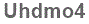 The text to enter in the texbox below is: Uhdmo4
