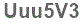 The text to enter in the texbox below is: Uuu5V3