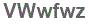 The text to enter in the texbox below is: VWwfwz