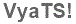 The text to enter in the texbox below is: VyaTS!