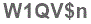 The text to enter in the texbox below is: W1QV$n