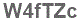 The text to enter in the texbox below is: W4fTZc