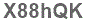 The text to enter in the texbox below is: X88hQK