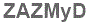 The text to enter in the texbox below is: ZAZMyD