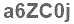 The text to enter in the texbox below is: a6ZC0j