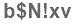 The text to enter in the texbox below is: b$N!xv