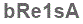 The text to enter in the texbox below is: bRe1sA