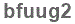 The text to enter in the texbox below is: bfuug2