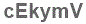 The text to enter in the texbox below is: cEkymV