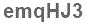 The text to enter in the texbox below is: emqHJ3