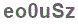 The text to enter in the texbox below is: eo0uSz