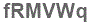 The text to enter in the texbox below is: fRMVWq