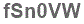 The text to enter in the texbox below is: fSn0VW