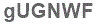 The text to enter in the texbox below is: gUGNWF