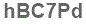 The text to enter in the texbox below is: hBC7Pd