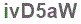 The text to enter in the texbox below is: ivD5aW