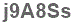 The text to enter in the texbox below is: j9A8Ss