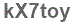 The text to enter in the texbox below is: kX7toy