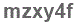 The text to enter in the texbox below is: mzxy4f