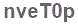 The text to enter in the texbox below is: nveT0p